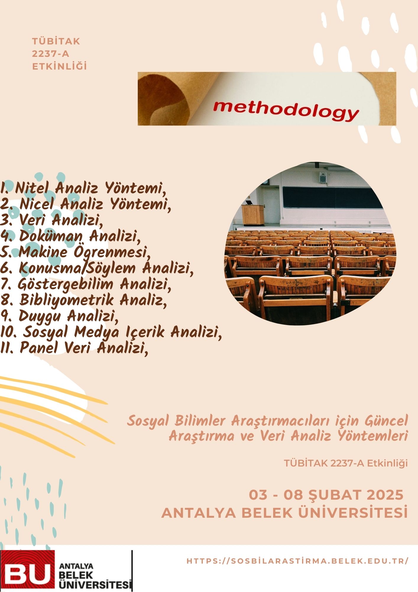 Sosyal Bilimler Araştırmacıları için Güncel Araştırma ve Veri Analiz Yöntemleri etkinlik afişi - 03-08 Şubat 2025, Antalya Belek Üniversitesi
